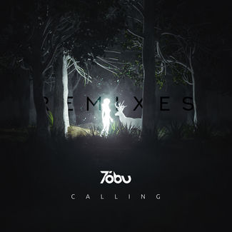 Tobu - Calling (Remixes)