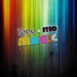Tobu & Itro - Magic