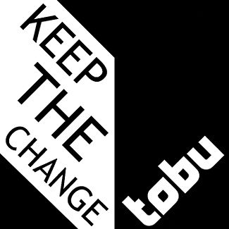 Tobu - Keep The Change (Unreleased)