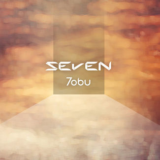 Tobu - Seven